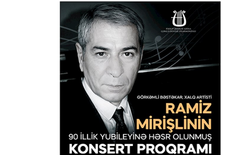 Gəncə Dövlət Filarmoniyasında Ramiz Mirişlinin 90 illiyi qeyd olundu — FOTOLAR