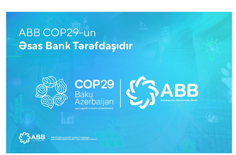 ABB COP29-un əsas bank tərəfdaşıdır!