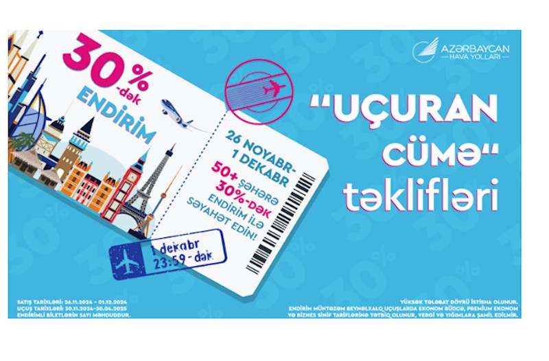 AZAL-dan "Uçuran Cümə" kampaniyası: aviabiletlərə 30%-dək endirim