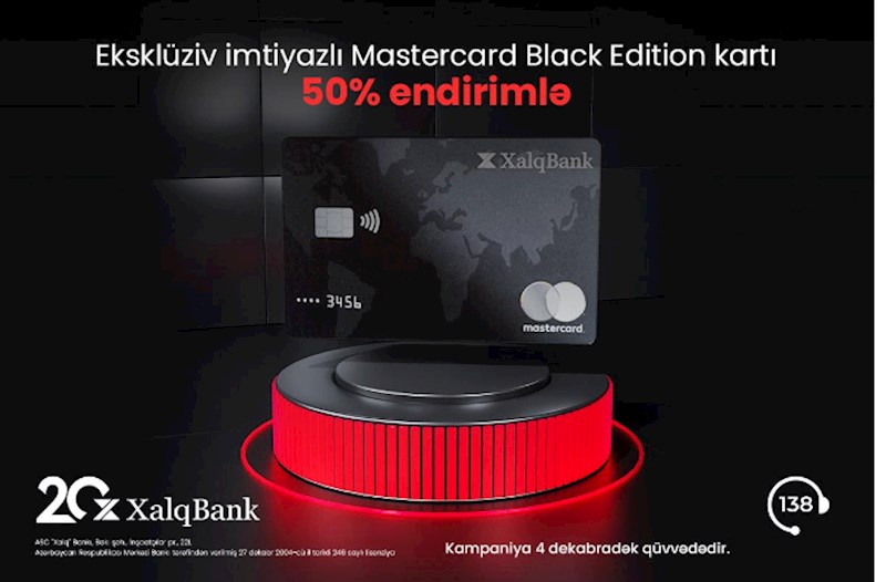 Xalq Bankdan MasterCard Black Edition kartına 50% endirim