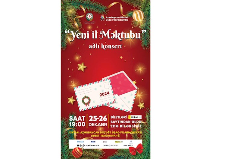 Azərbaycan Dövlət Uşaq Filarmoniyası “Yeni il Məktubu” adlı konsert proqramı təqdim edəcək 