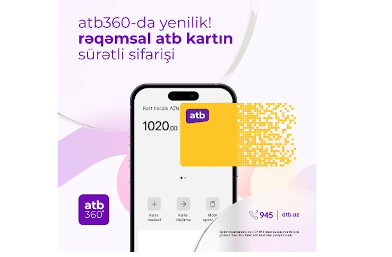 Azər Türk Bankın rəqəmsal debit kartını hər kəs onlayn əldə edə biləcək