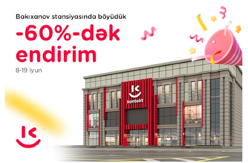"Kontakt" Bakıxanovda ən böyük mağazasını Aygün Kazımova ilə açıb