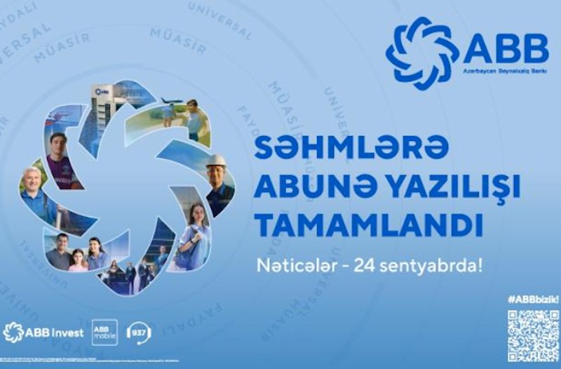 ABB-nin səhmlərinə abunə yazılışı başa çatdı!