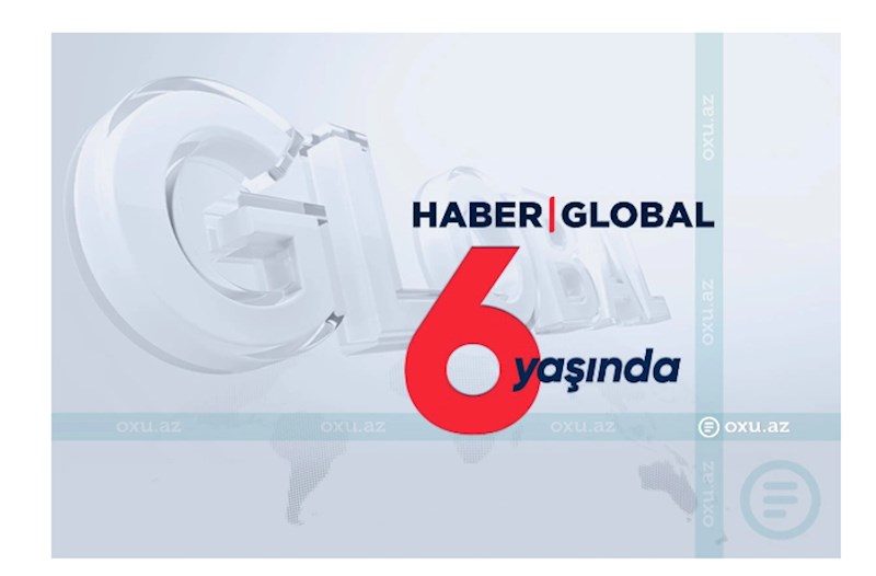 "Haber Global"ın altı yaşı tamam olur 