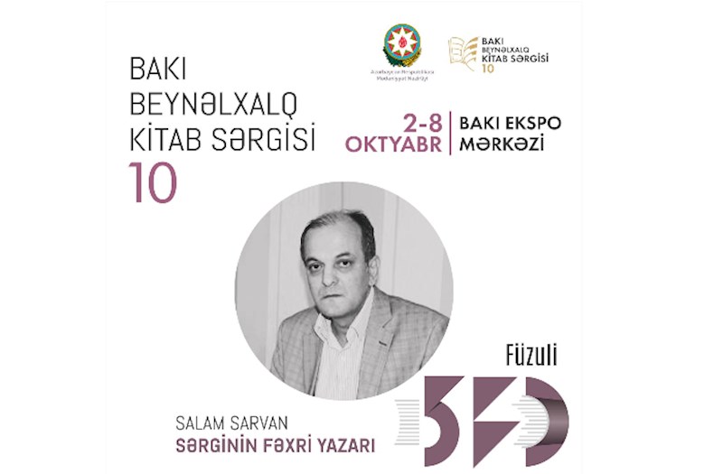 10-cu Bakı Beynəlxalq Kitab Sərgisinin fəxri yazarları seçildi — FOTO