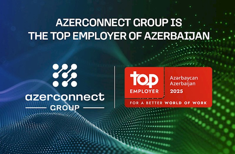“Azerconnect Group” Azərbaycanın “Ən yaxşı işəgötürən” şirkəti seçildi