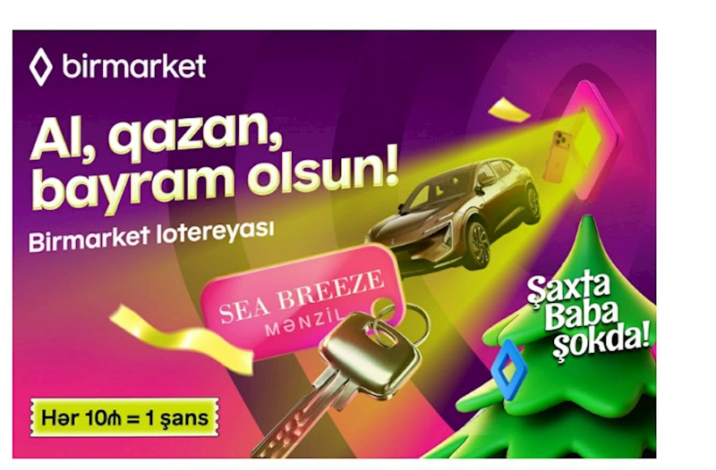 Şaxta Baba şokdadır: "Birmarket" lotereyası başlayır! 