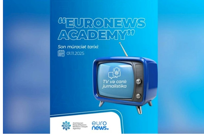 MEDİA və "Euronews"un birgə təlim proqramı başlayır 