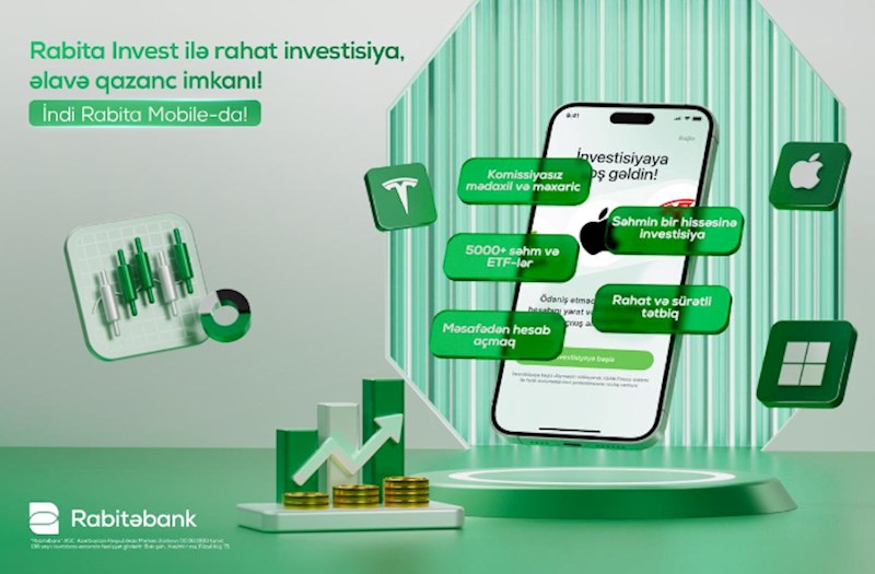 Yeni nəsil investisiya imkanı artıq Rabita Mobile-da!