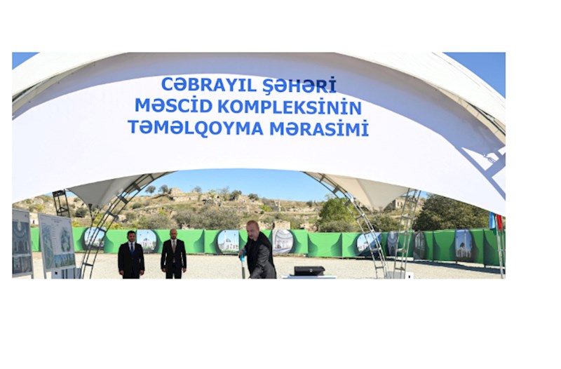 Prezident İlham Əliyev Cəbrayıl şəhər məscidinin təməlini qoyub