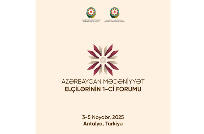 Azərbaycan Mədəniyyət Elçilərinin I Forumu keçiriləcək