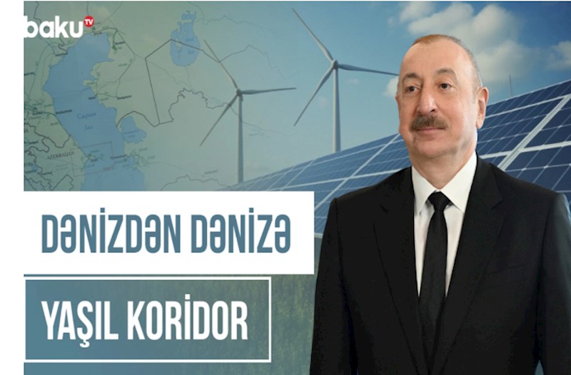 Dünyanın məşhur siyasətçiləri Azərbaycanın "yaşıl enerji" siyasətini necə dəyərləndirirlər? — VİDEO 