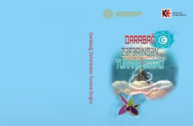 QHT “Qarabağ Zəfərindən Turana doğru” antologiyasını nəşrə hazırladı 