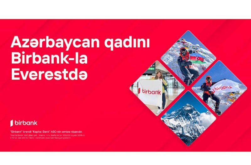 Birbank-ın dəstəyi ilə Vəfa Musayevə bayrağımızı Everest zirvəsinə sancdı