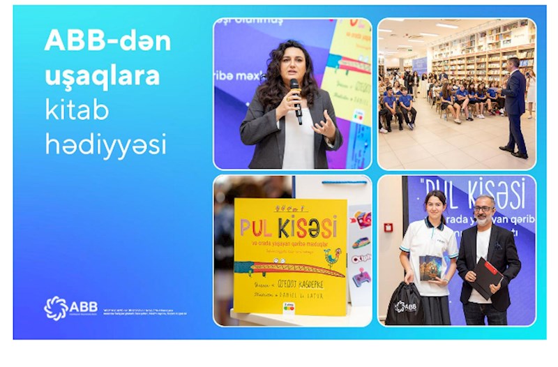 ABB-nin dəstəyi ilə uşaqlar üçün iqtisadiyyat kitabı təqdim edildi 