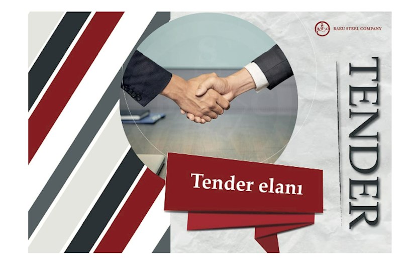 Baku Steel Company açıq tender elan edir