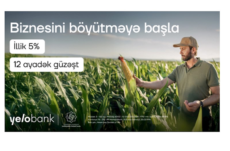 Yelo Bank güzəştli biznes krediti ilə sahibkarlığa dəstək olur 