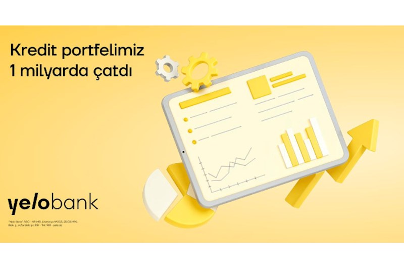 Yelo Bank-dan yeni rekord: kredit portfeli 1 milyard manata çatdı!