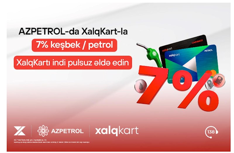 XalqKart-la Azpetrol YDM-lərində 7% keşbek/petrol!