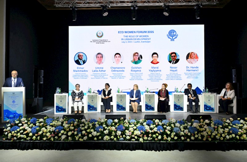 Laçında İqtisadi Əməkdaşlıq Təşkilatının Qadınlar Forumu keçirilib