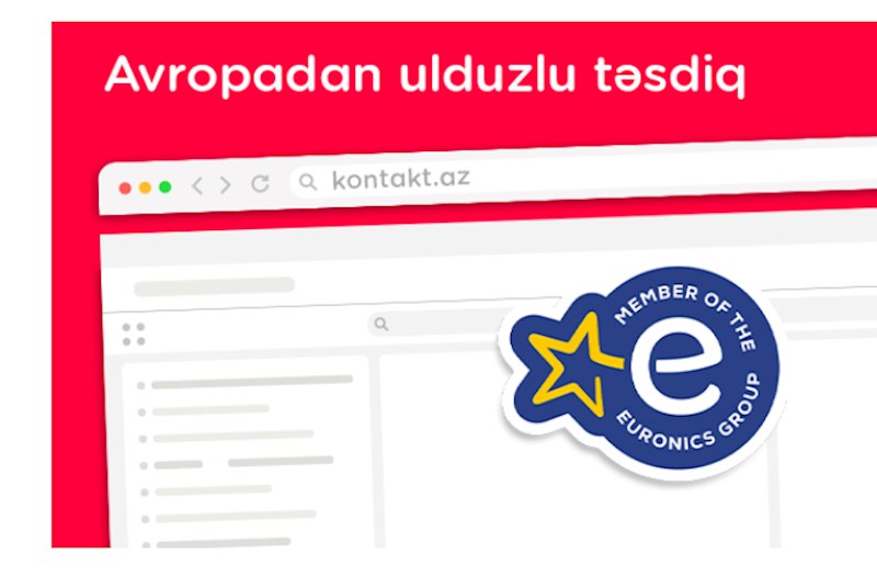 “Kontakt” Avropanın №1 elektronika birliyinə üzv oldu 