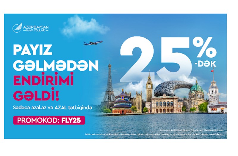 AZAL-la sərfəli uçuşlar: 25%-dək endirimlə səyahət edin!