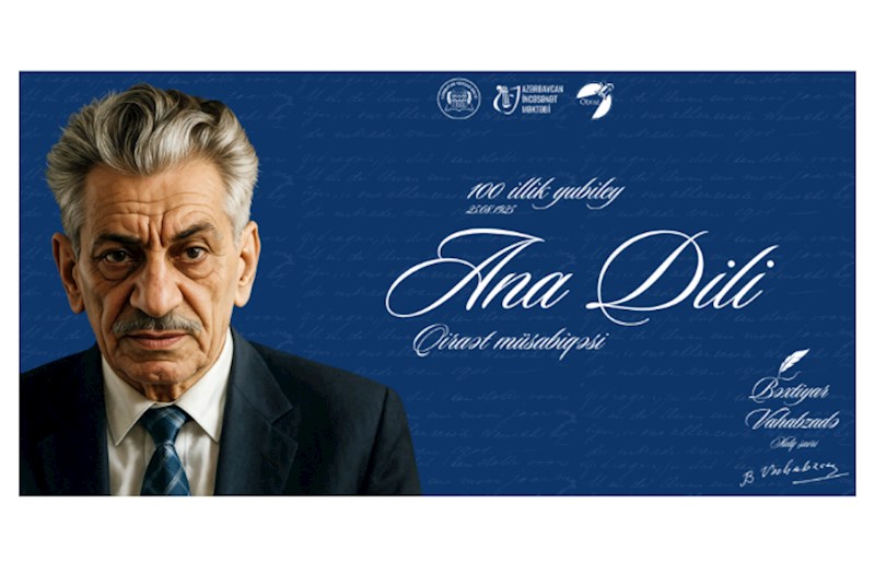Bəxtiyar Vahabzadənin 100 iliyi münasibətilə “Ana dili” qiraət müsabiqəsi keçiriləcək