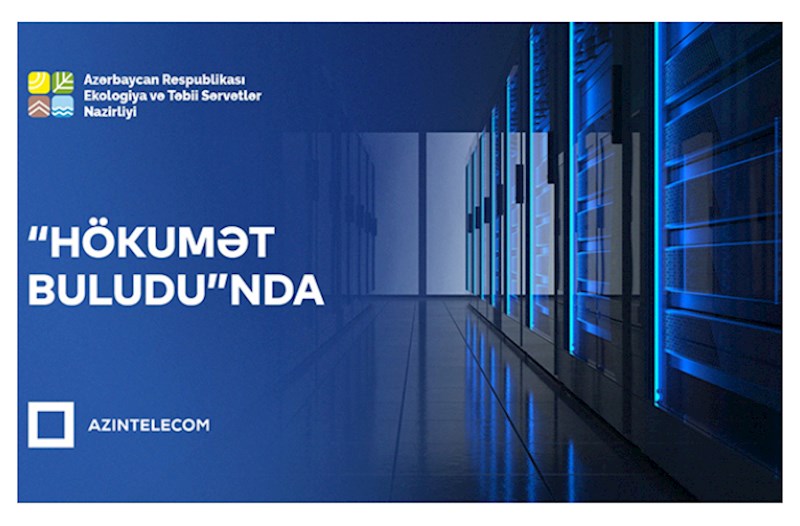 ETSN İT sistemlərini “Hökumət buludu”na köçürüb