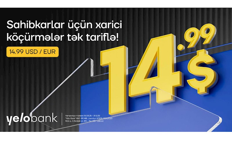 Xarici köçürmələrdə sabit və sərfəli komissiya! 