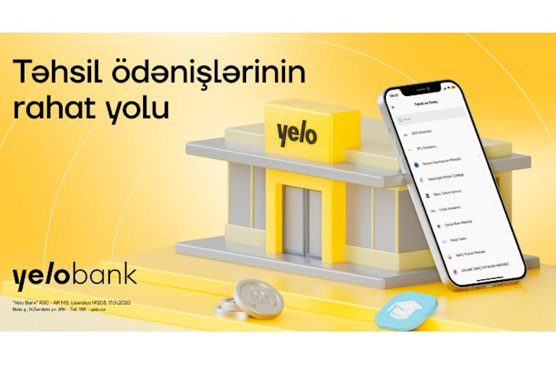 Yelo App ilə təhsil ödənişləri indi daha rahat! 