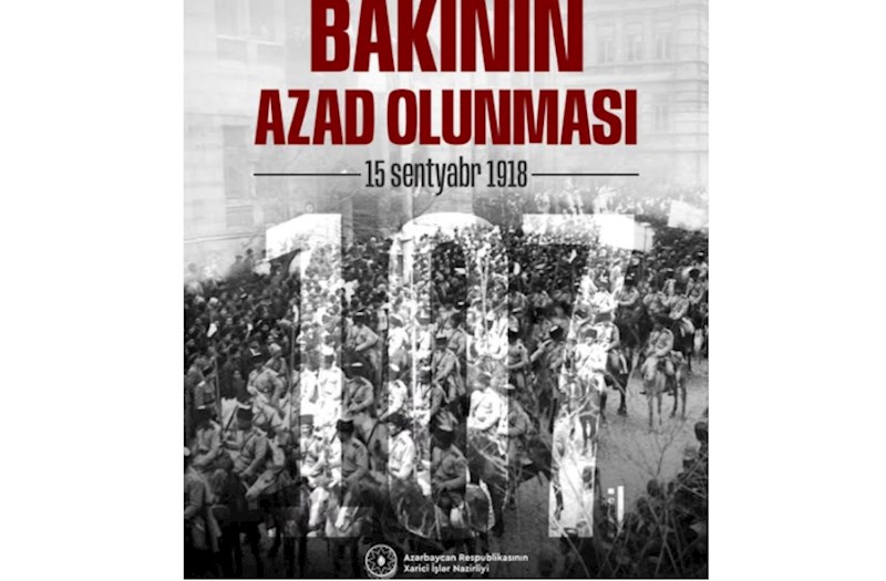 Bakının azad edilməsi ilə bağlı XİN-dən BƏYANAT 