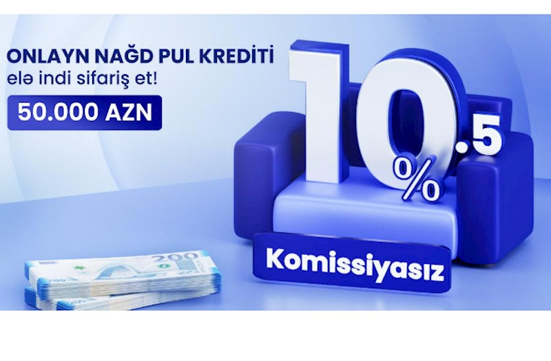 AFB Bank müştərilərinə tam onlayn — “Başdan Başa” kredit layihəsini təqdim edir