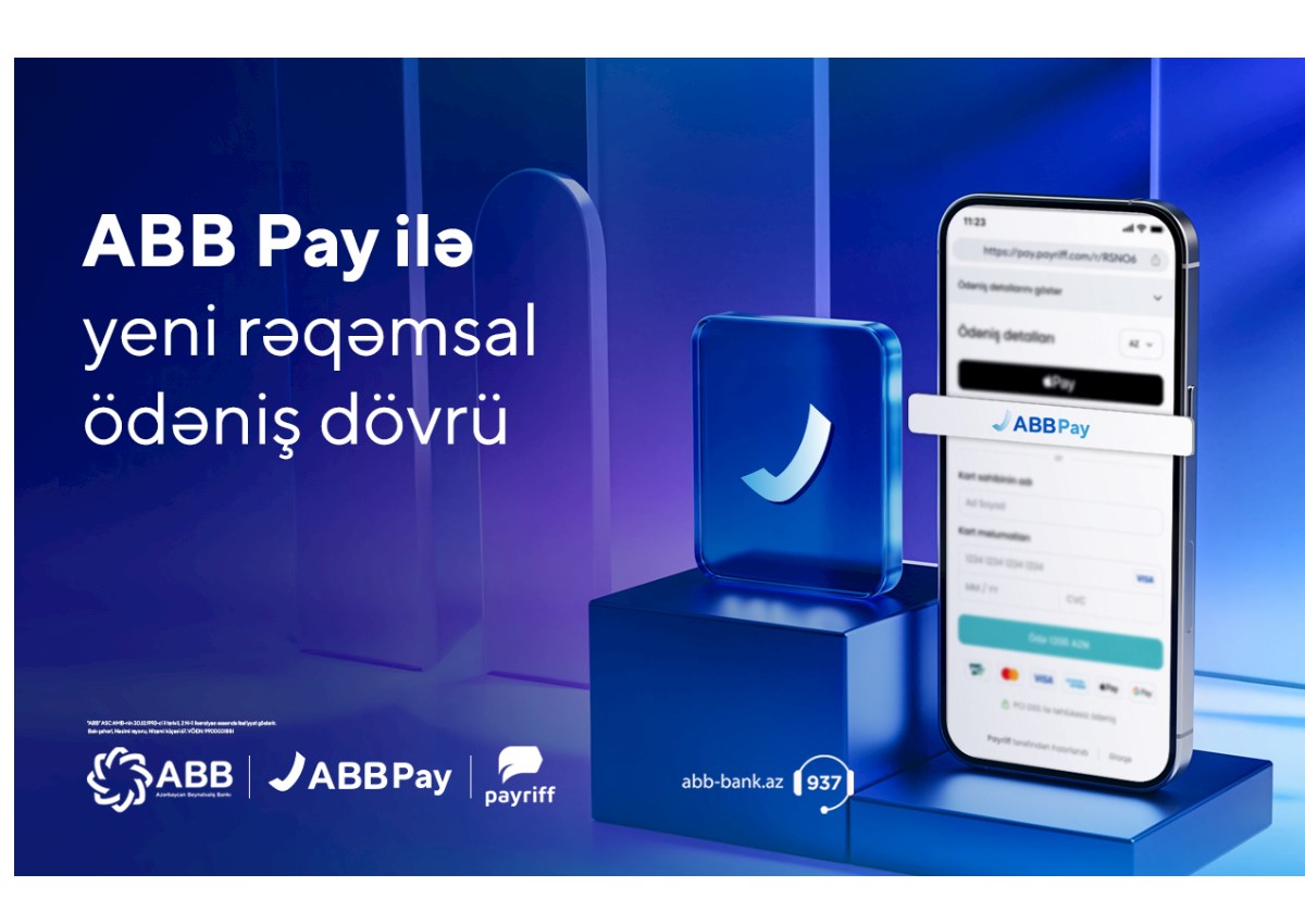 ABB Pay-lə yeni rəqəmsal ödəniş dövrü başlandı! 
