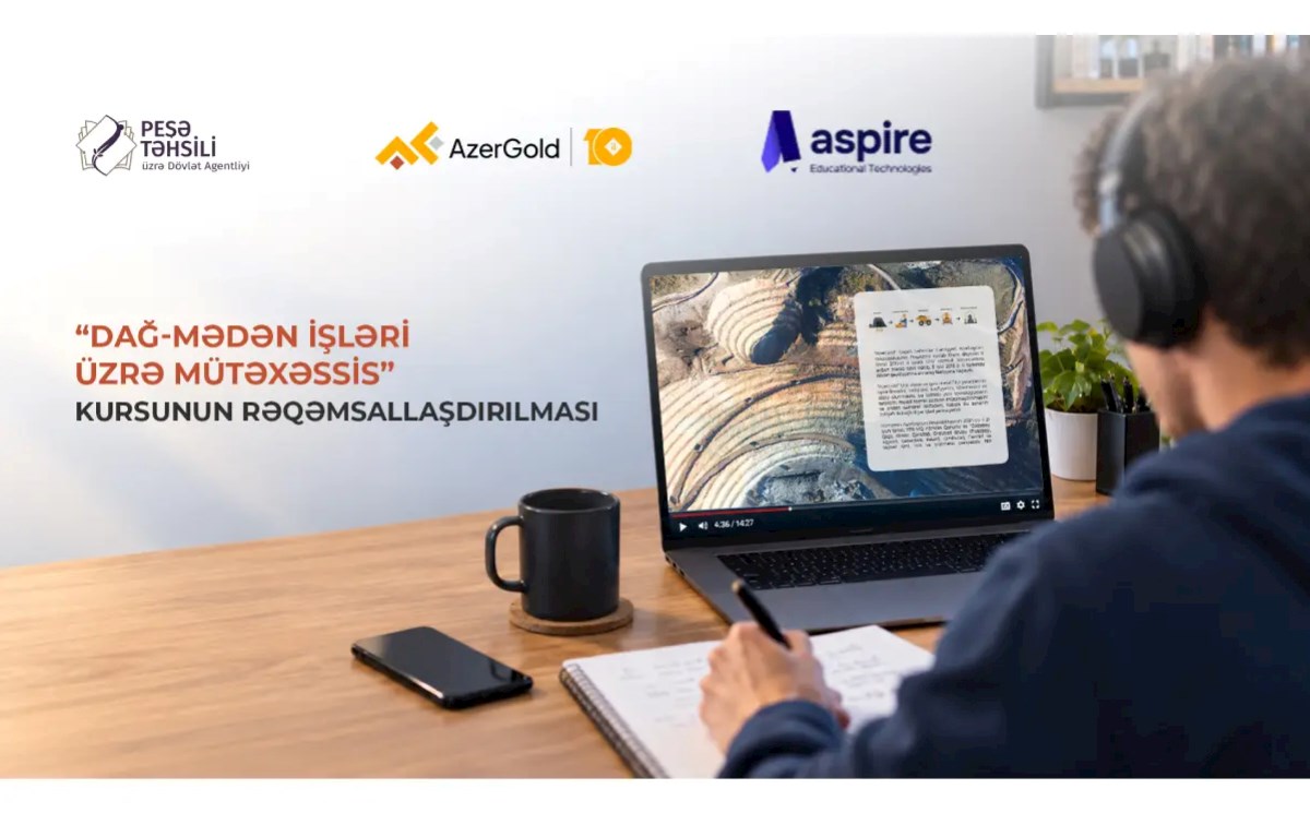“AzerGold” dağ-mədən sahəsində peşə təhsilinin rəqəmsallaşdırılmasına dəstək göstərəcək