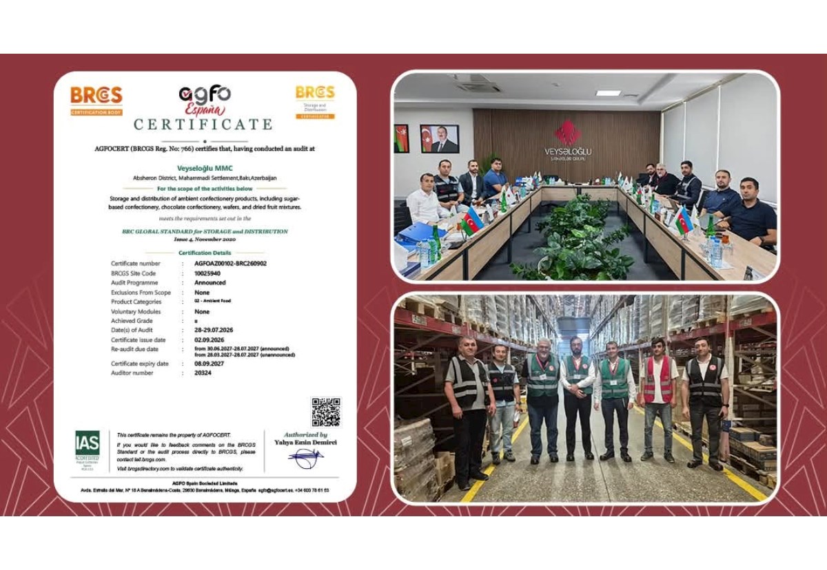 “Veysəloğlu” MMC Azərbaycanda ilk dəfə “BRCGS Storage and Distribution” sertifikatını əldə edib