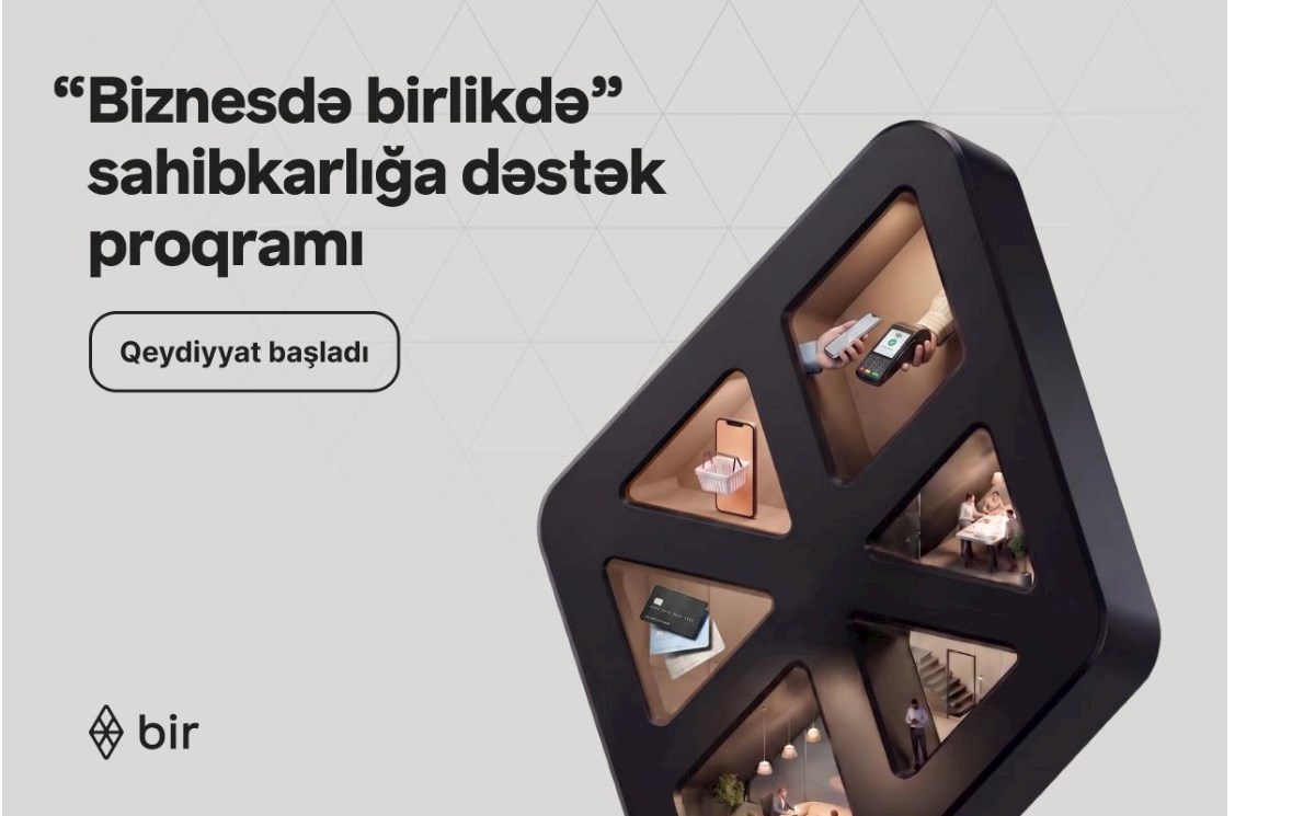 Bir-dən mikro sahibkarlar üçün rəqəmsal imkanlar: “Biznesdə birlikdə” proqramına start verildi 