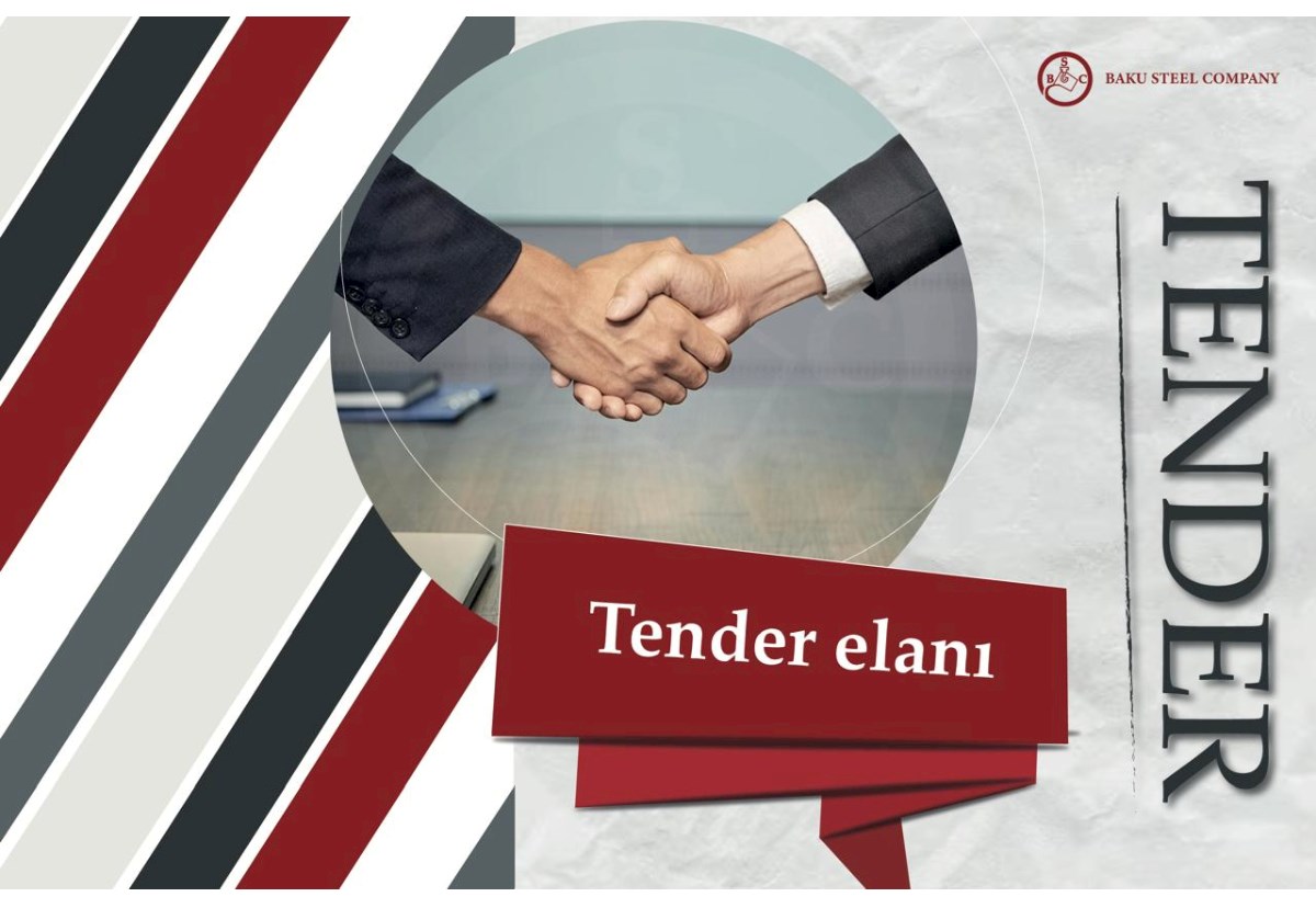 “Baku Steel Company” QSC açıq tender elan edir