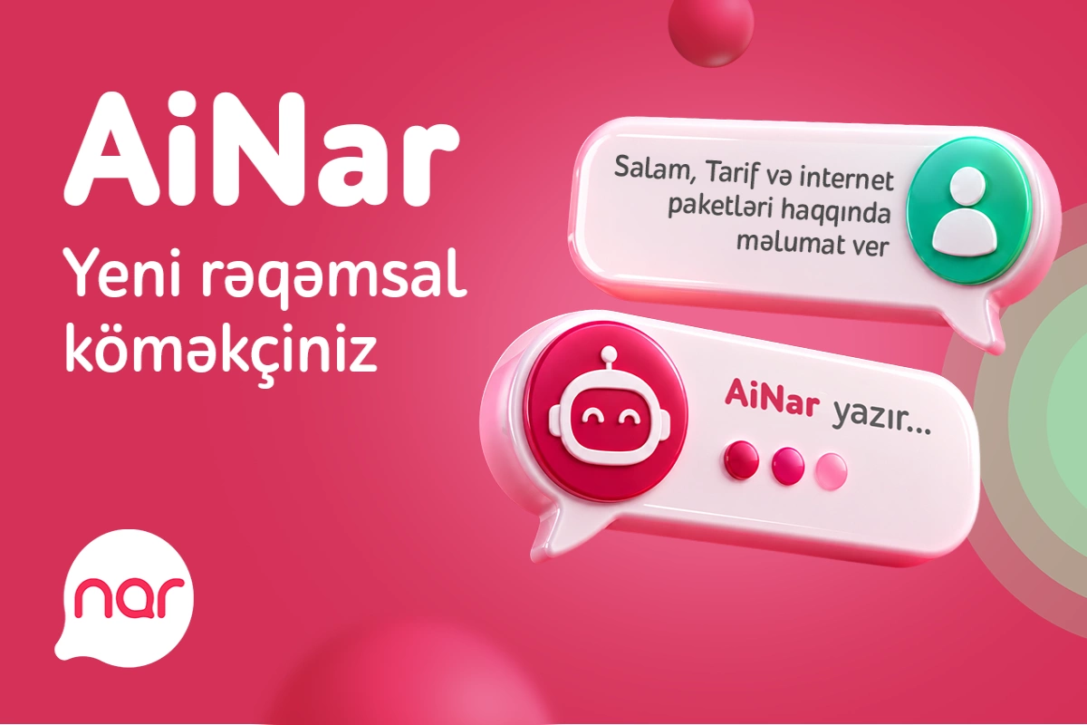Nar AiNar rəqəmsal köməkçisini istifadəyə verib