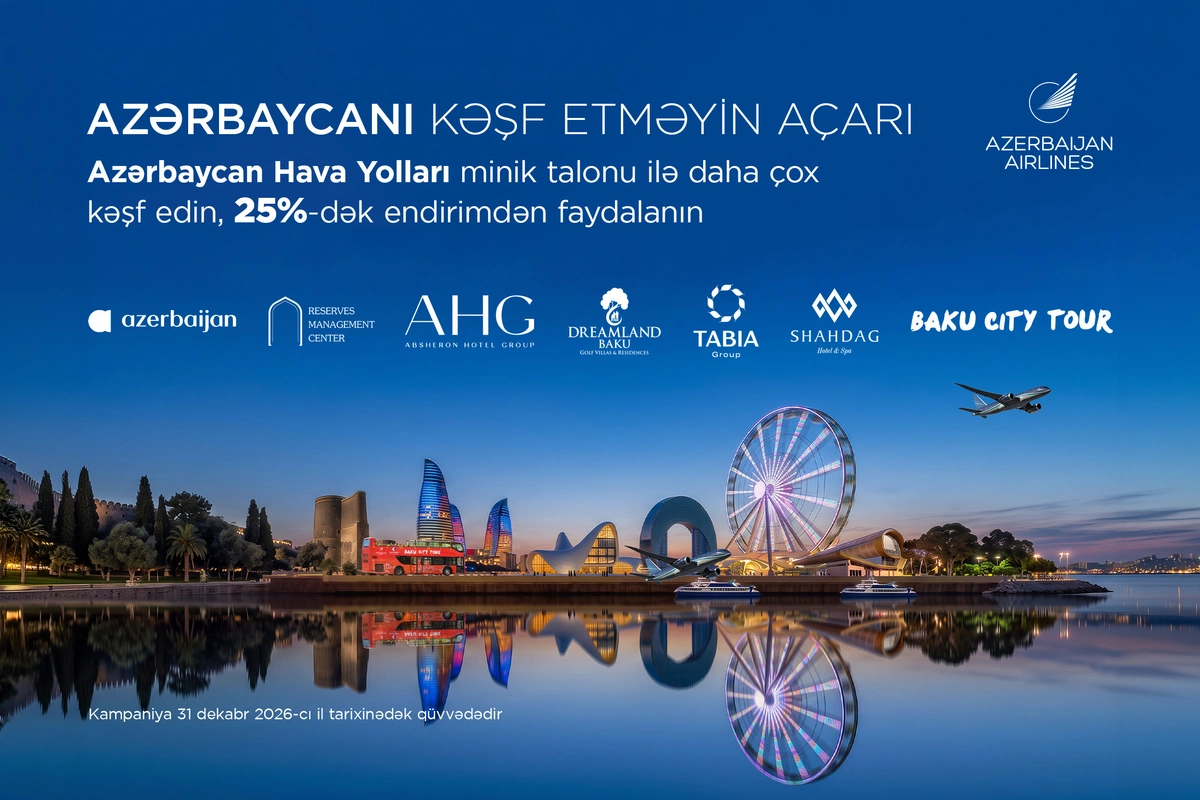 Azərbaycan Hava Yolları Turizm İşçiləri Günü münasibətilə sərnişinlərə xüsusi təkliflər təqdim edir