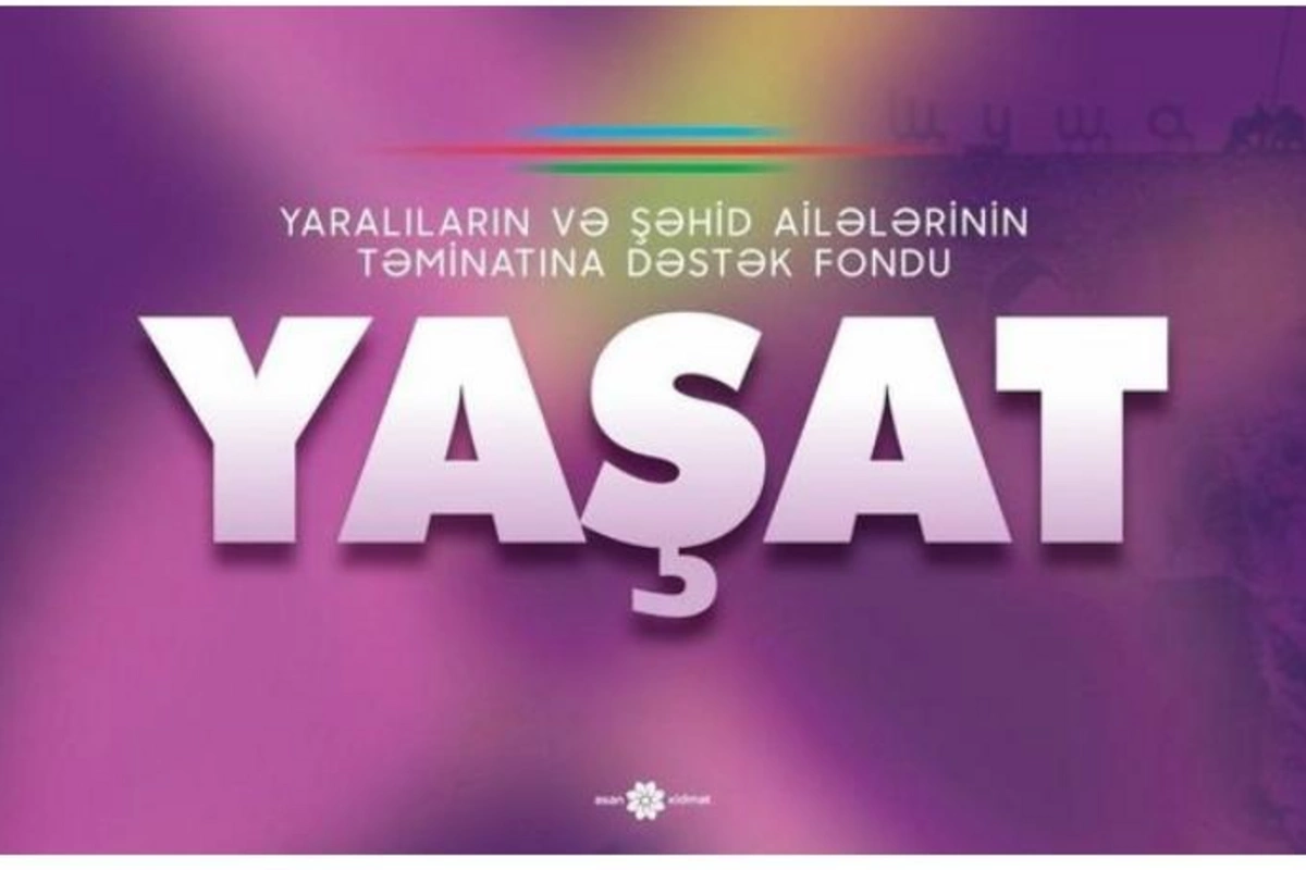 YAŞAT Fondu hesabat açıqladı