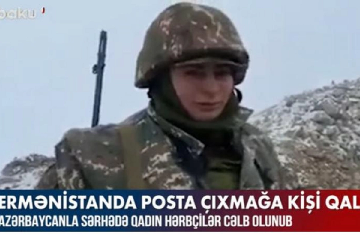 Ermənistan Azərbaycanla sərhədə qadın hərbçilər cəlb edib — VİDEO