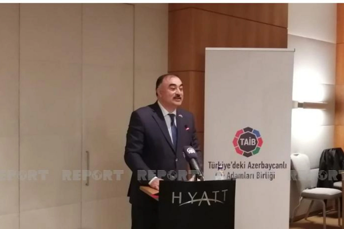 Səfir: “Azərbaycanın Türkiyəyə qoyduğu sərmayələr sadəcə gəlir əldə etmək üçün deyil”