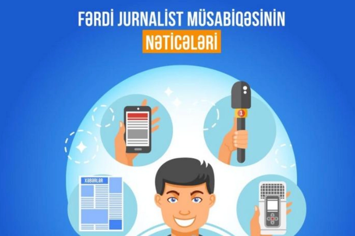 MEDİA “Fərdi jurnalist müsabiqəsi”nin nəticələrini açıqladı — SİYAHI