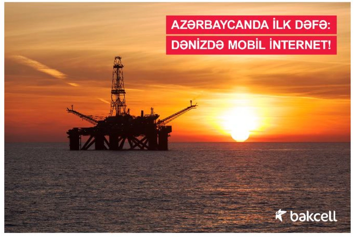 Azərbaycanda ilk dəfə: dənizdə mobil internet!