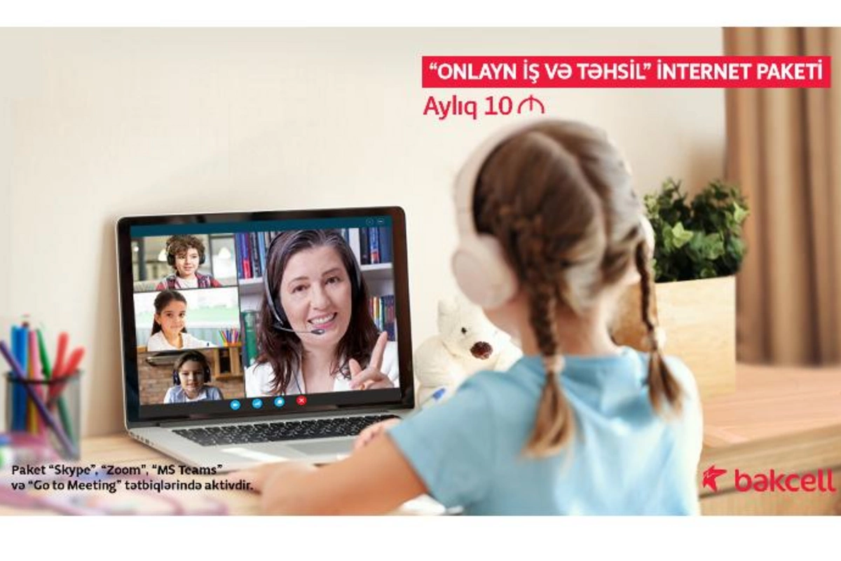 “Bakcell”dən onlayn iş və təhsil üçün internet paketi