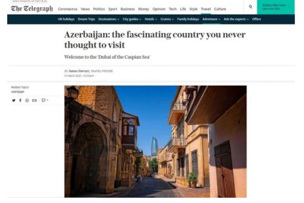 Britaniyalı jurnalistin Azərbaycanla bağlı təəssüratları “The Telegraph” qəzetində