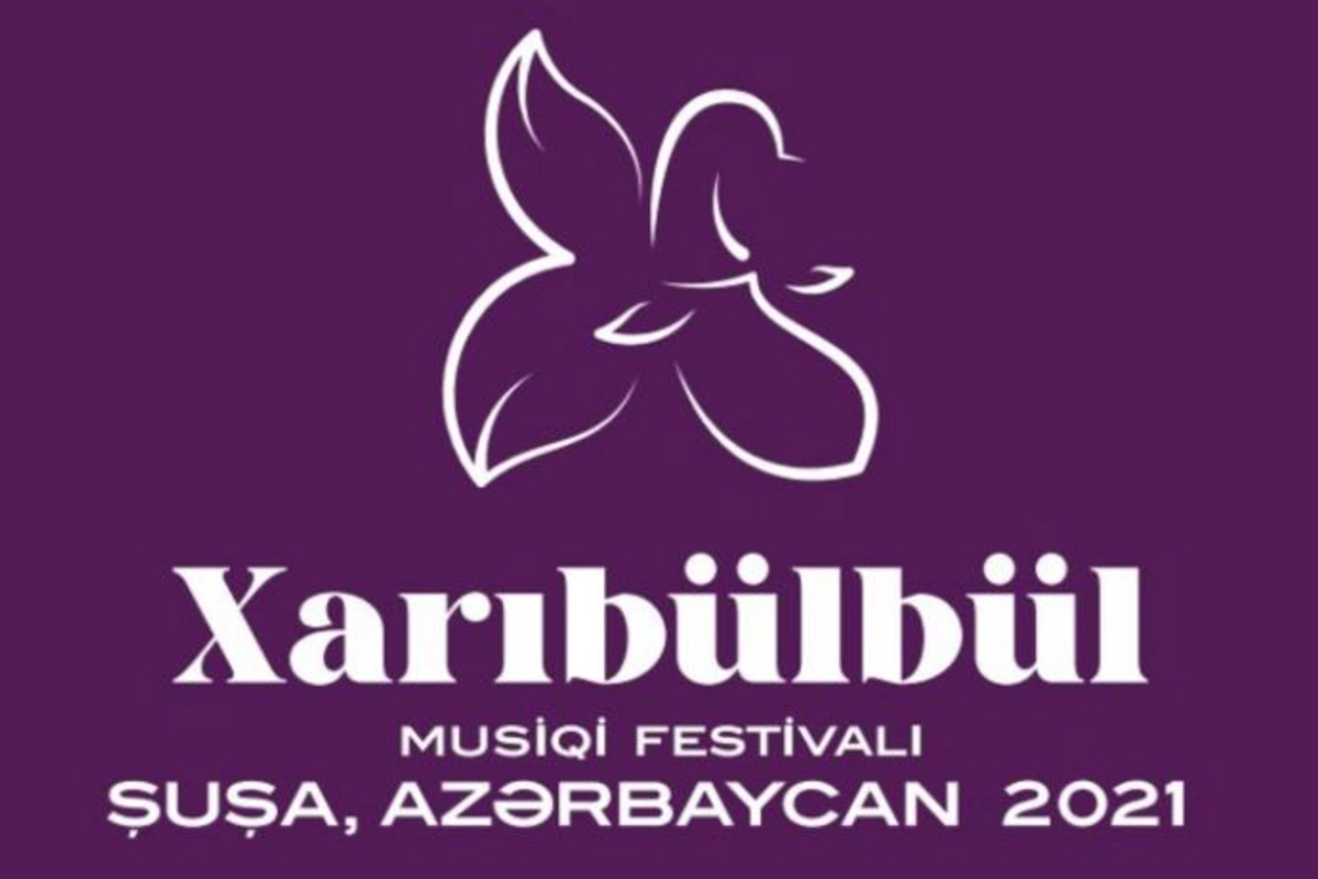 Şuşada Xarıbülbül musiqi festivalı keçiriləcək