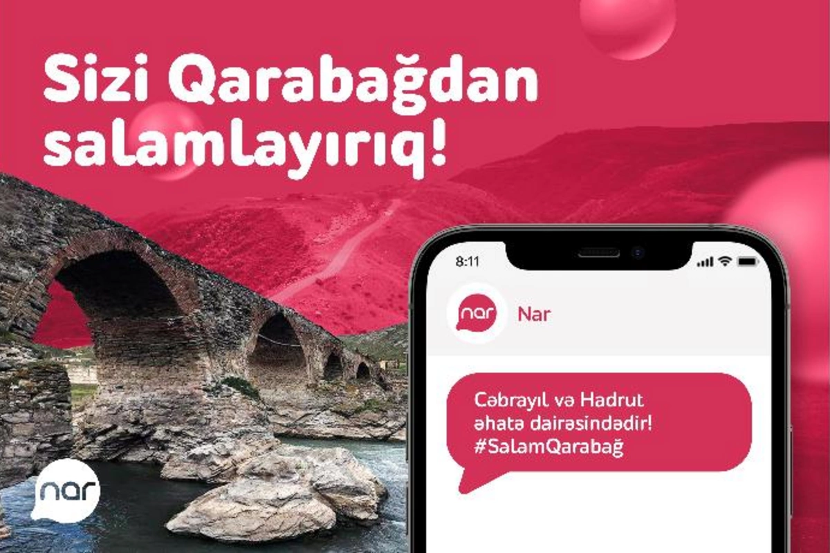 “Nar” şəbəkəsi Hadrutda və Cəbrayılda!