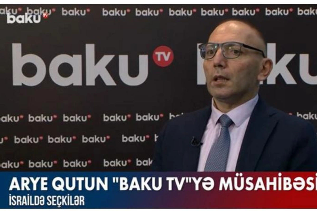 Türkiyə-İsrail münasibətləri ilə bağlı Arye Qutun Baku TV-yə müsahibəsi — VİDEO